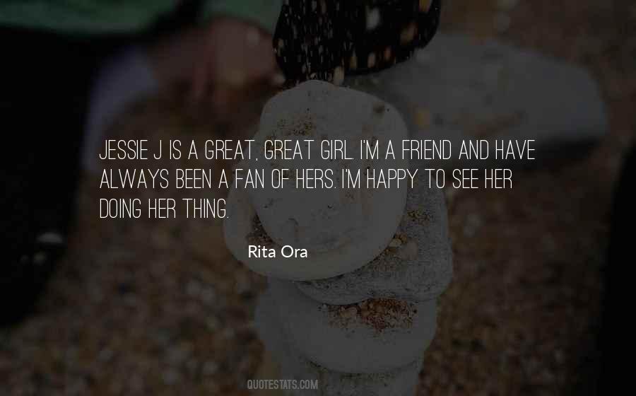 Quotes About Rita Ora #610261