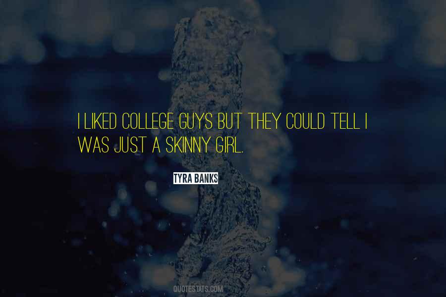Quotes About Skinny Guys #1158139