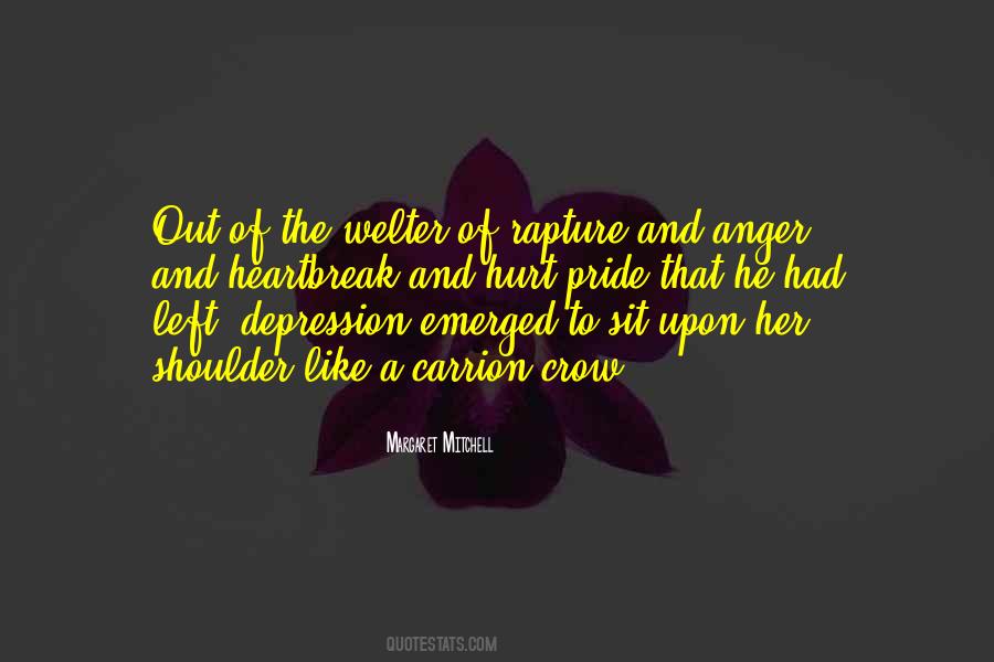 Quotes About Anger And Hurt #1331792