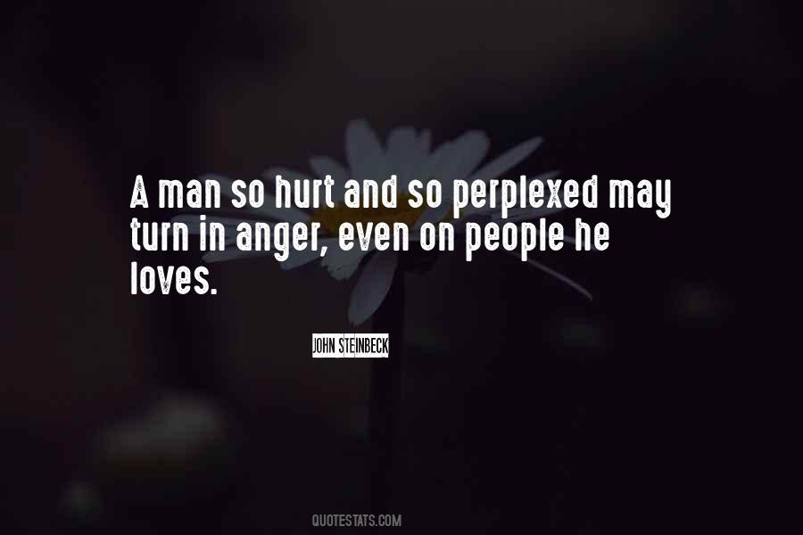 Quotes About Anger And Hurt #1458805