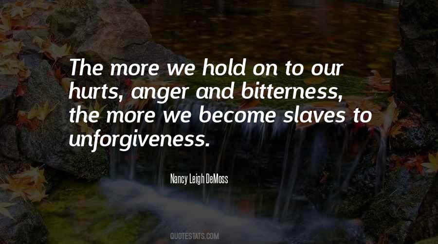 Quotes About Anger And Hurt #847551