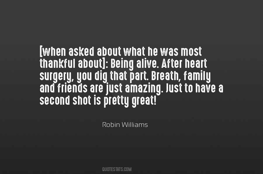 Quotes About Great Friends And Family #991142