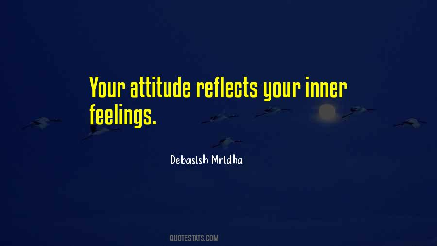 Attitude Reflects Quotes #992032