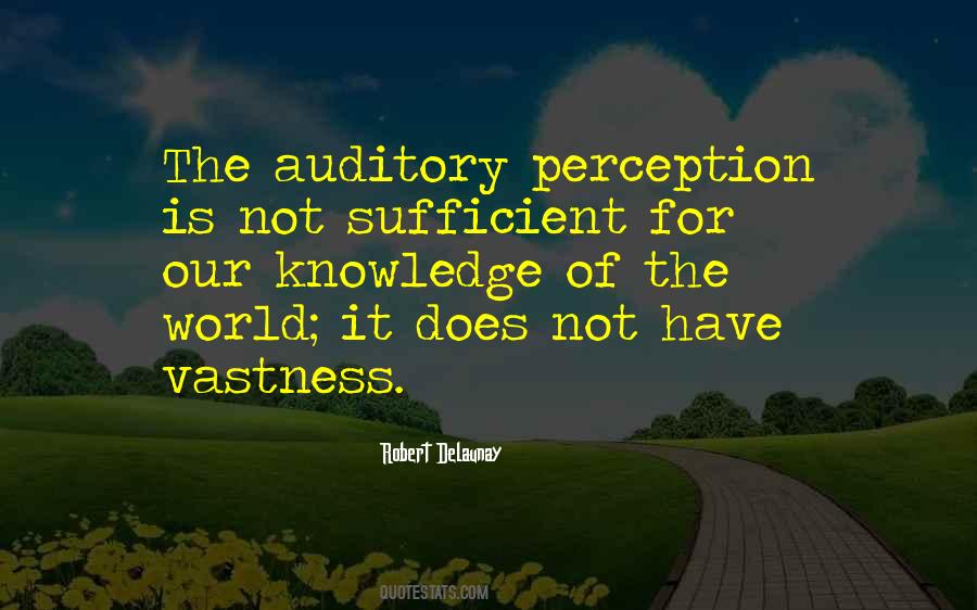 Quotes About Auditory #806307