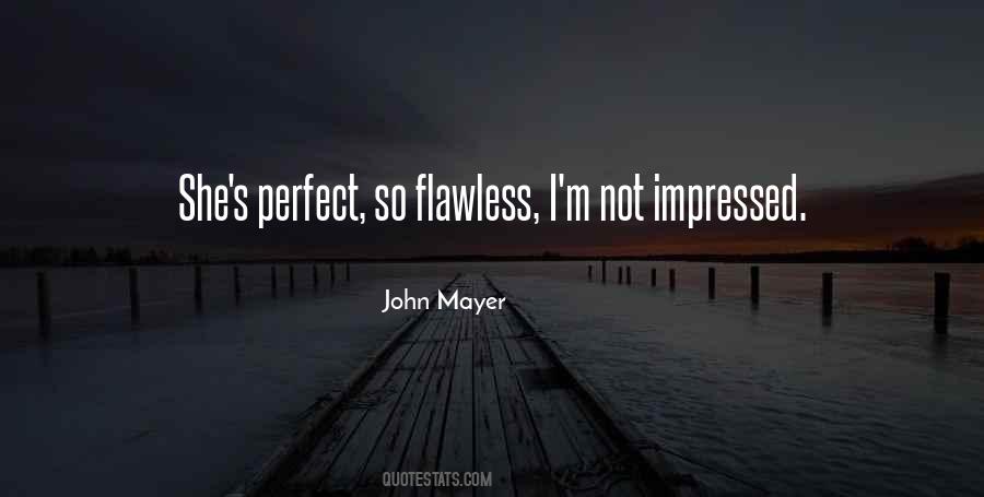 Quotes About Those Who Think They Are Perfect #2278