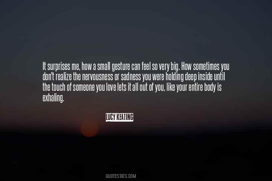 Small Surprises Quotes #1682815