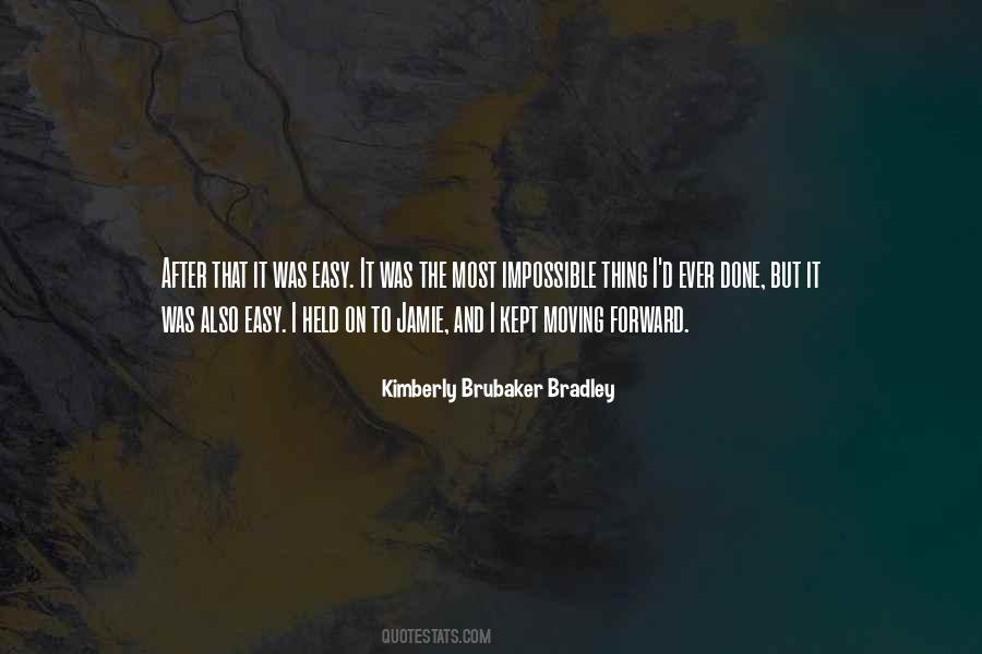 Kimberly Brubaker Quotes #822132