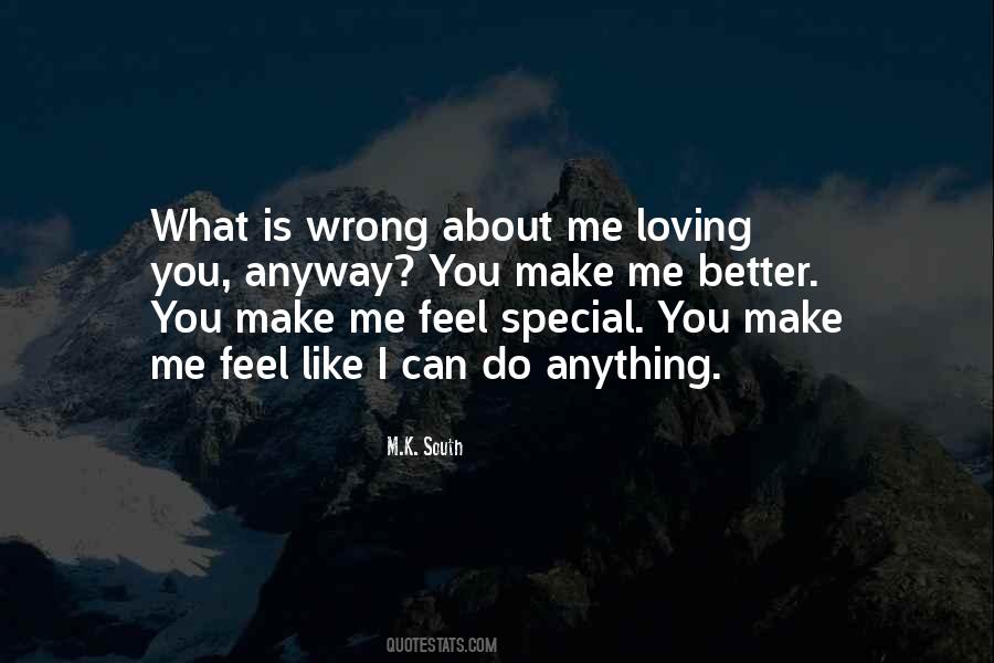 Feel Special Quotes #1070761