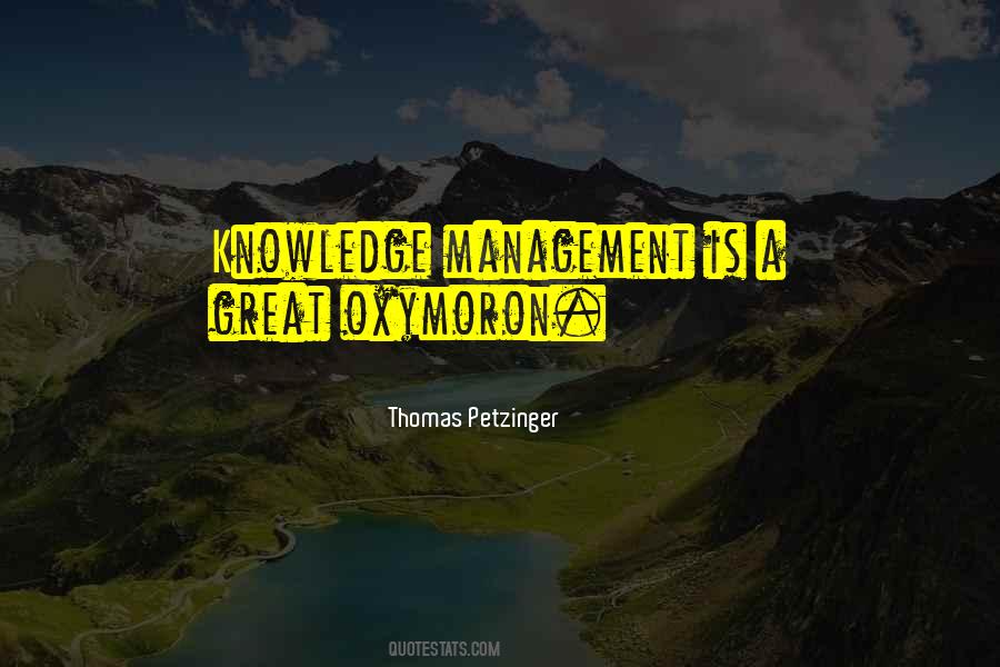Quotes About Knowledge Management #1582333