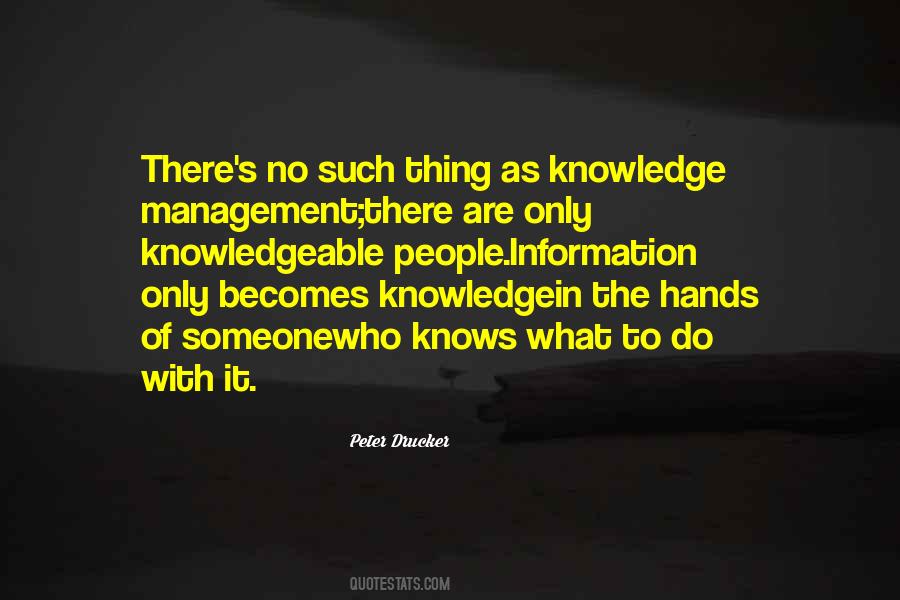 Quotes About Knowledge Management #1839307