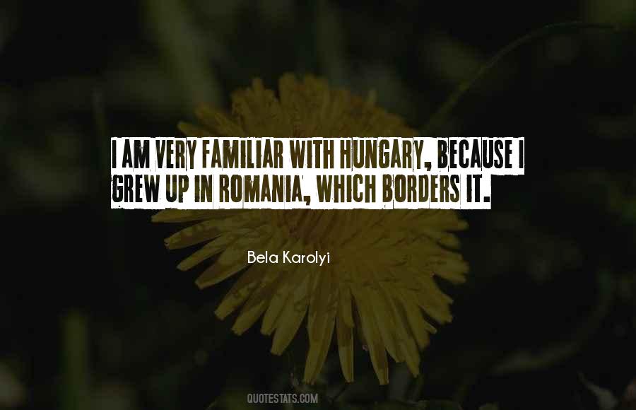 Quotes About Romania #1027552