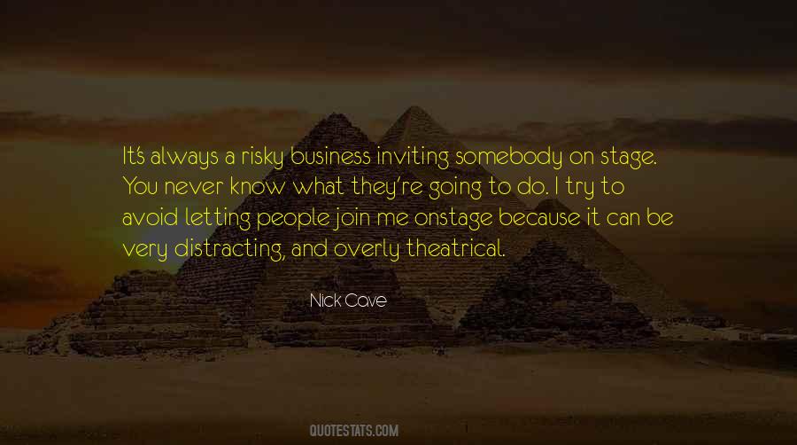 Quotes About Risky Business #1434253