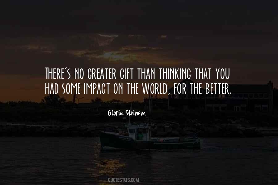 Quotes About Impact On The World #1605379