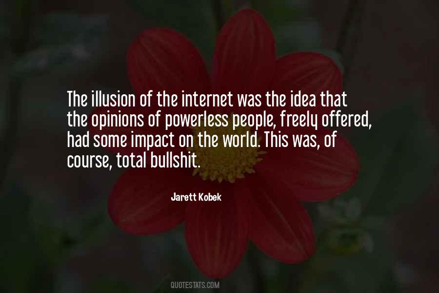 Quotes About Impact On The World #1642947