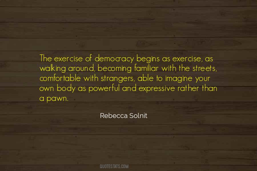 Powerful Exercise Quotes #1067758