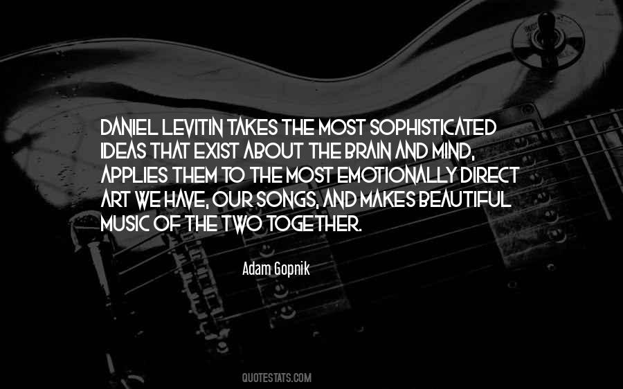 Beautiful Music Quotes #1137452