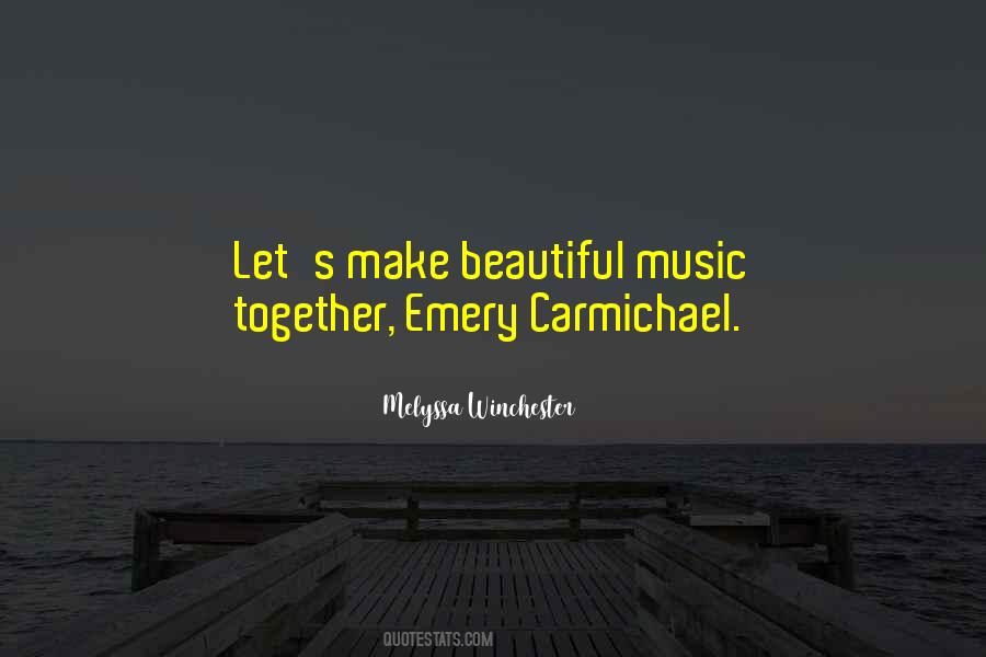 Beautiful Music Quotes #347273