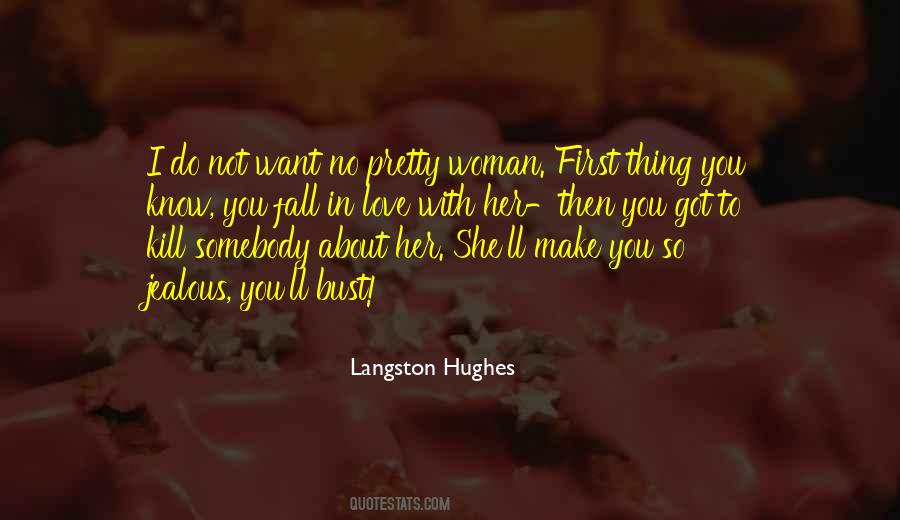 Quotes About A Jealous Woman #1466616