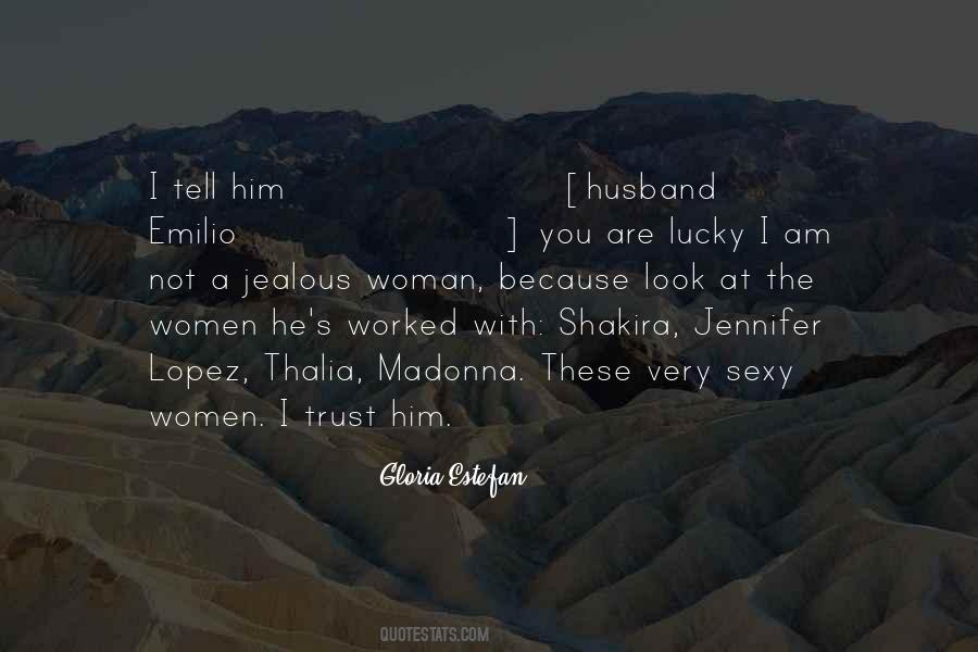 Quotes About A Jealous Woman #1620115