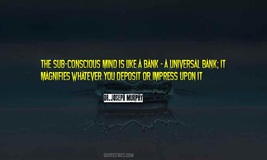 Universal Mind Quotes #512366