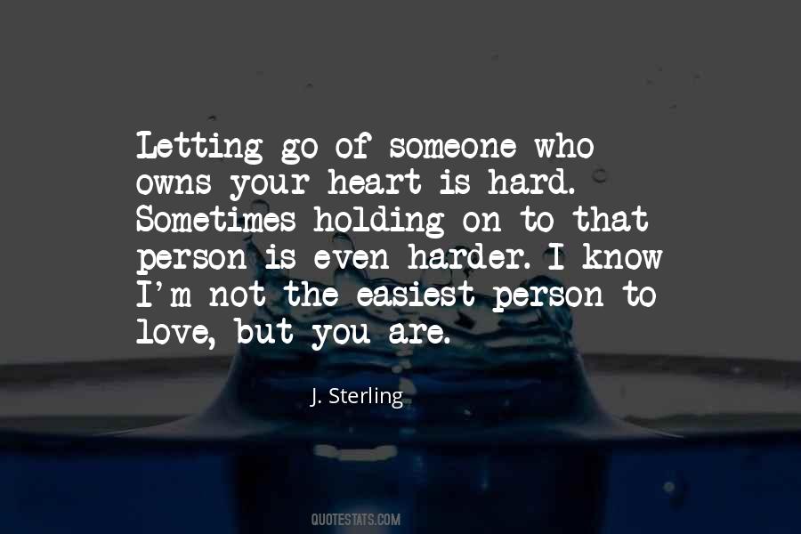 Quotes About Letting Someone Go #100139
