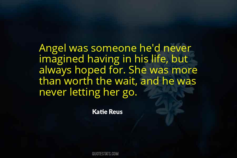 Quotes About Letting Someone Go #131394