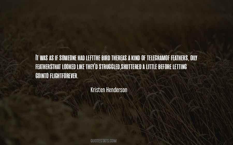 Quotes About Letting Someone Go #1381549