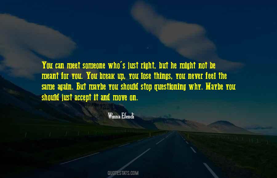 Quotes About Letting Someone Go #1536166