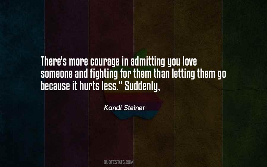 Quotes About Letting Someone Go #1844209