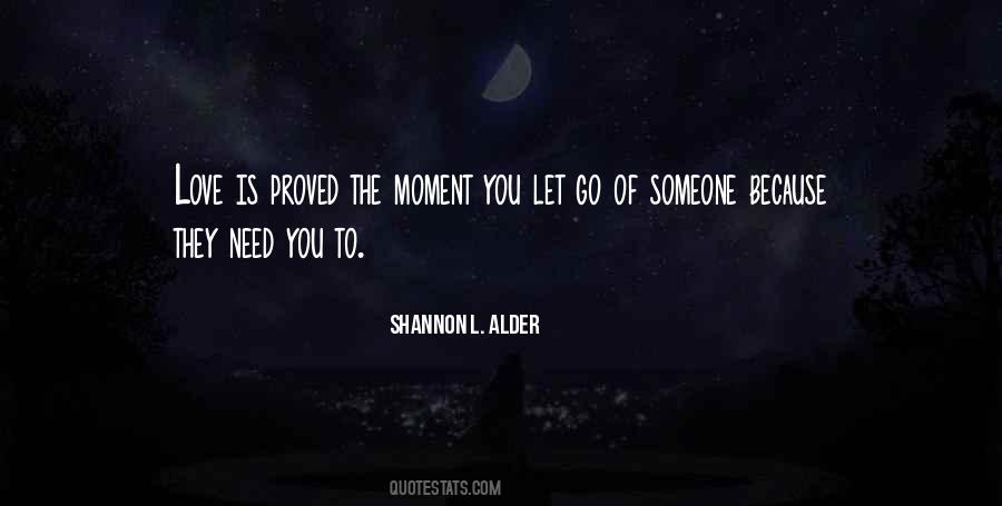 Quotes About Letting Someone Go #1853461