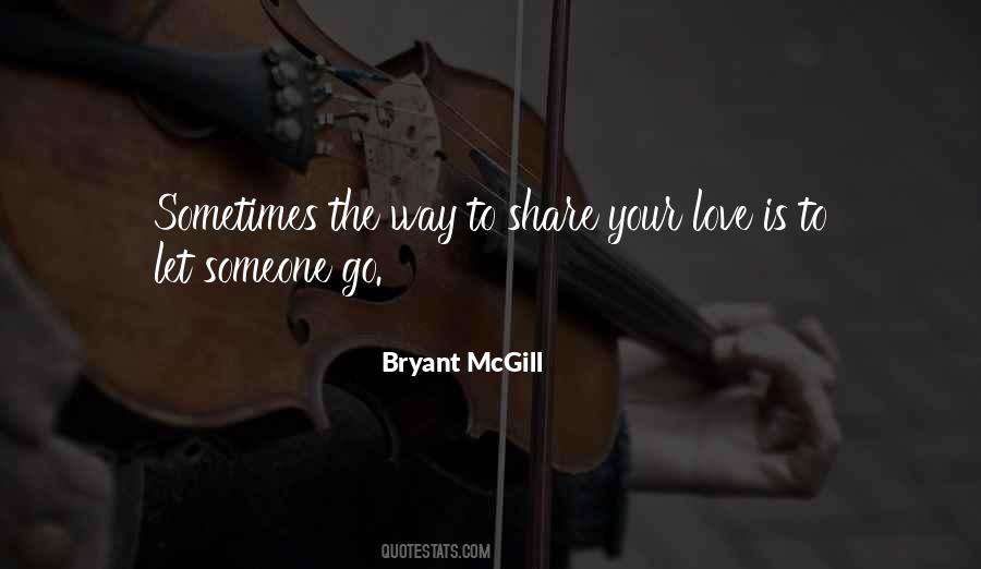 Quotes About Letting Someone Go #433277