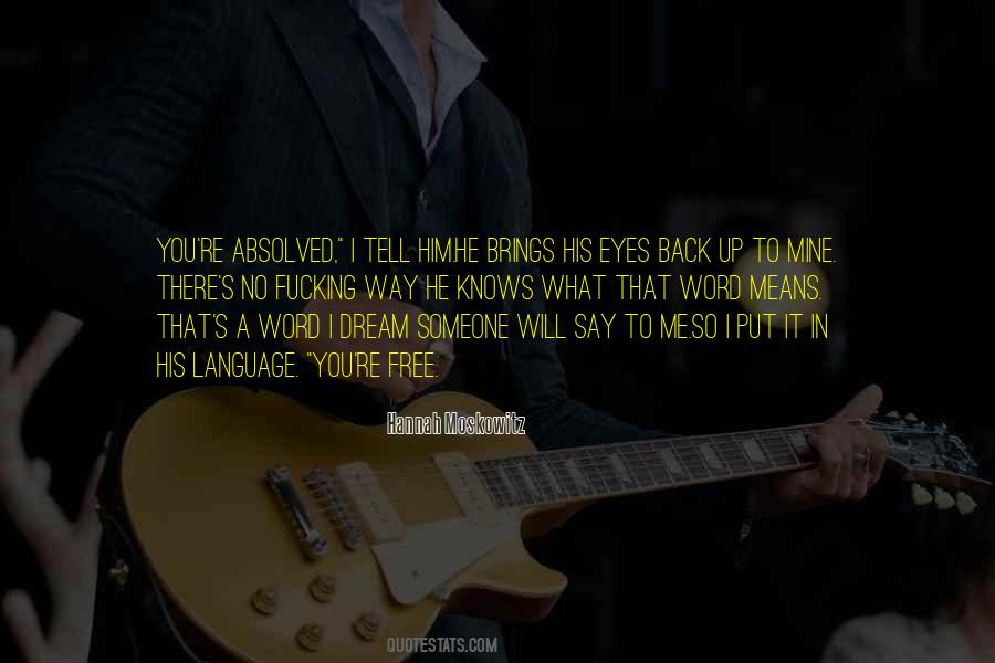 Quotes About Letting Someone Go #583714