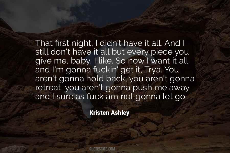 Quotes About I Want It All #280889