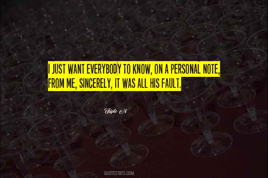 Quotes About I Want It All #72526 Quotes About I Want It All #72526