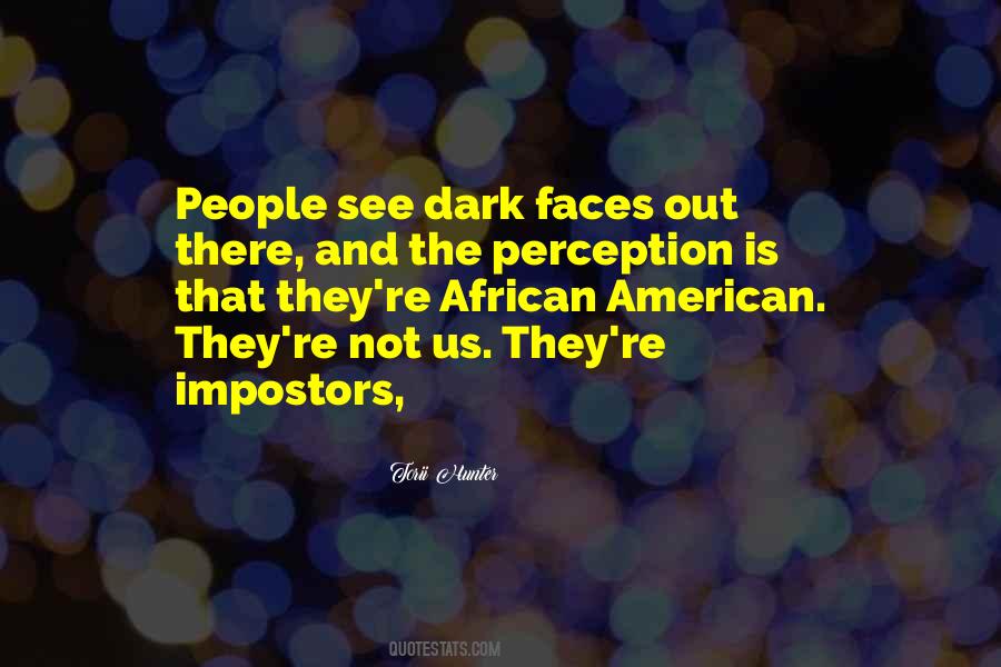 Quotes About Impostors #544181