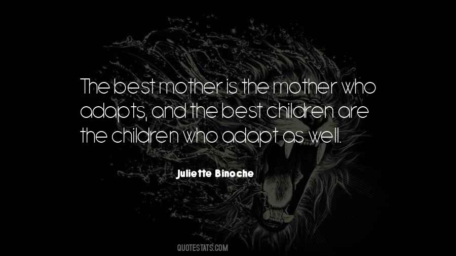 Quotes About The Best Mother #1395780