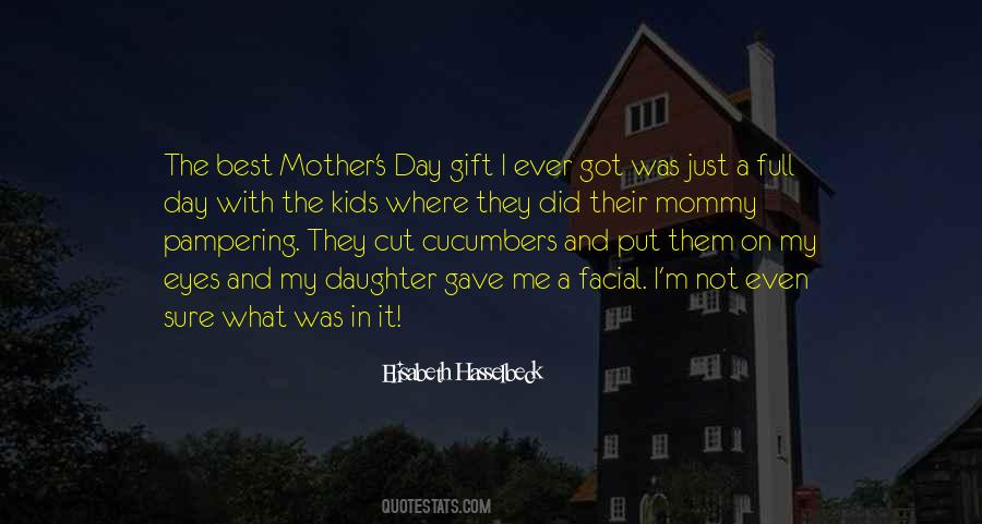 Quotes About The Best Mother #144113