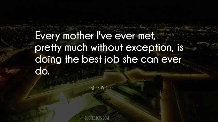 Quotes About The Best Mother #648008