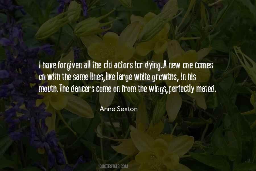 Quotes About New Actors #1471072