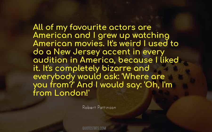 Quotes About New Actors #1664575