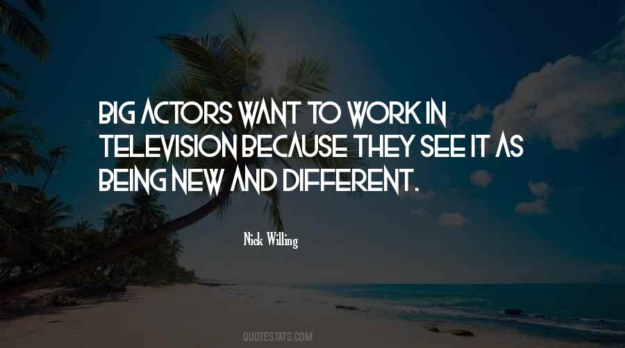 Quotes About New Actors #227022