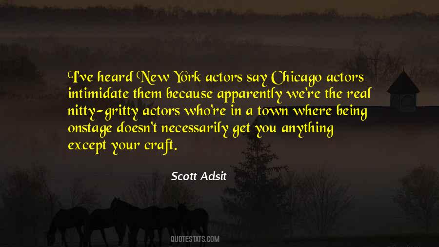 Quotes About New Actors #583459