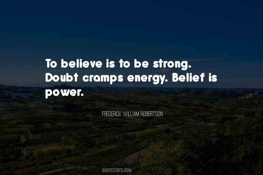 Belief Energy Quotes #1398168