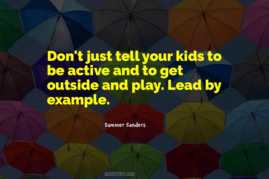 Quotes About Active Play #813584