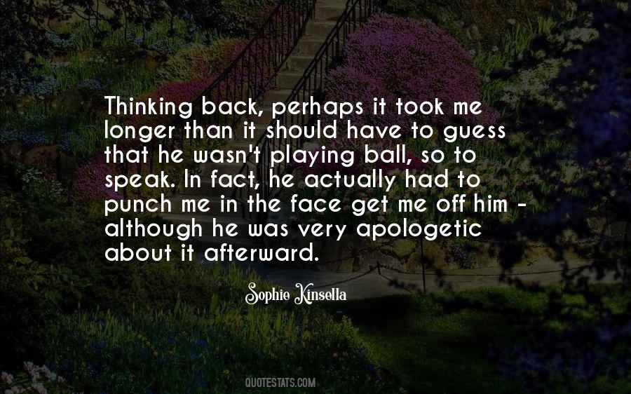 I Am Not Apologetic Quotes #1848784
