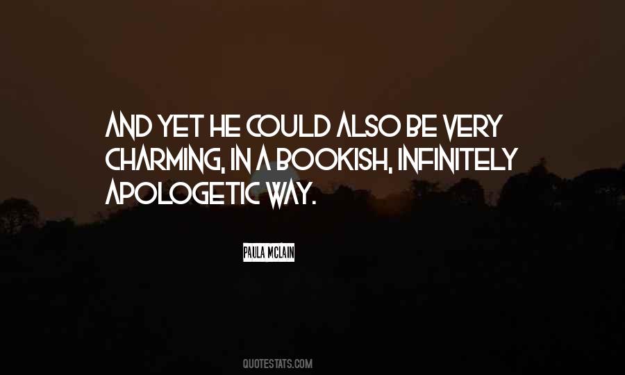 I Am Not Apologetic Quotes #930310