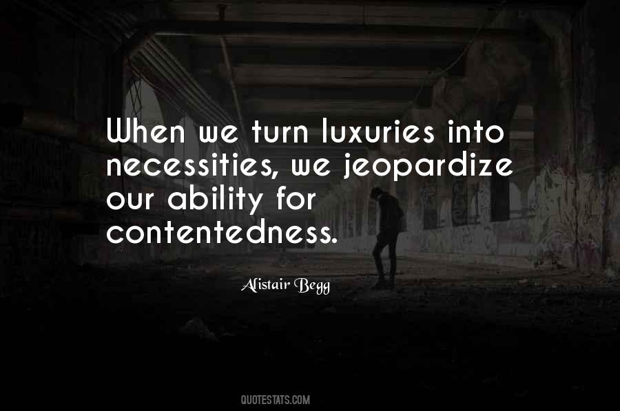 Quotes About Contentedness #1314528