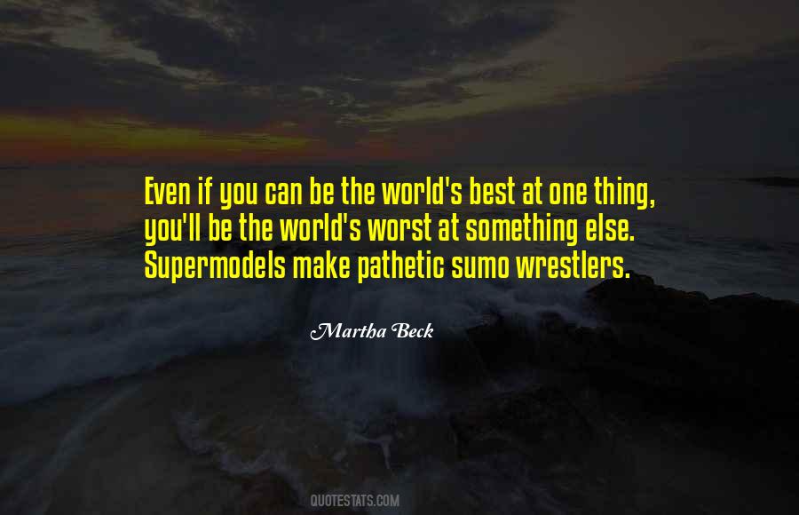 Quotes About Sumo Wrestlers #1757237