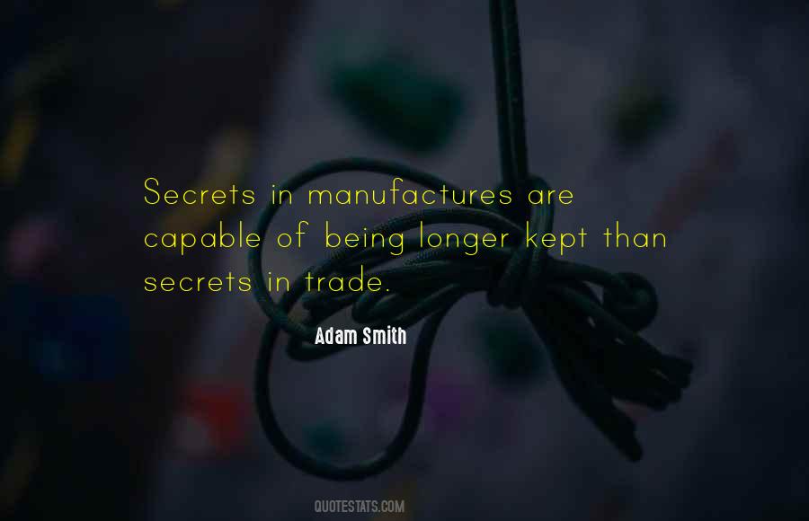 Quotes About Trade Secrets #588032