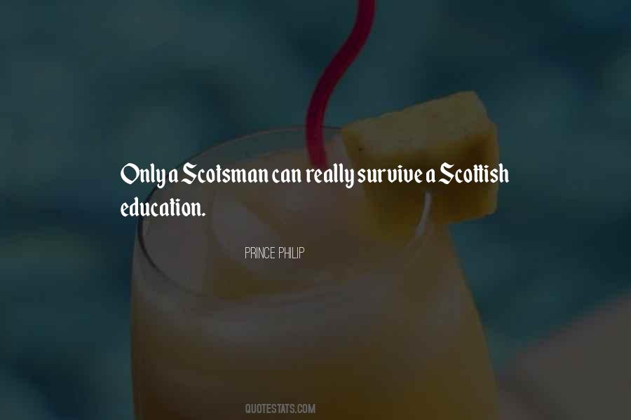 Quotes About Scottish Education #174543